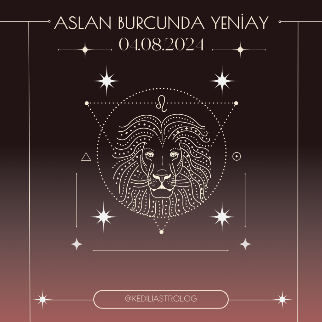 Aslan Burcunda Yeni Ay – Seni Ne Mutlu&nbsp;Eder?