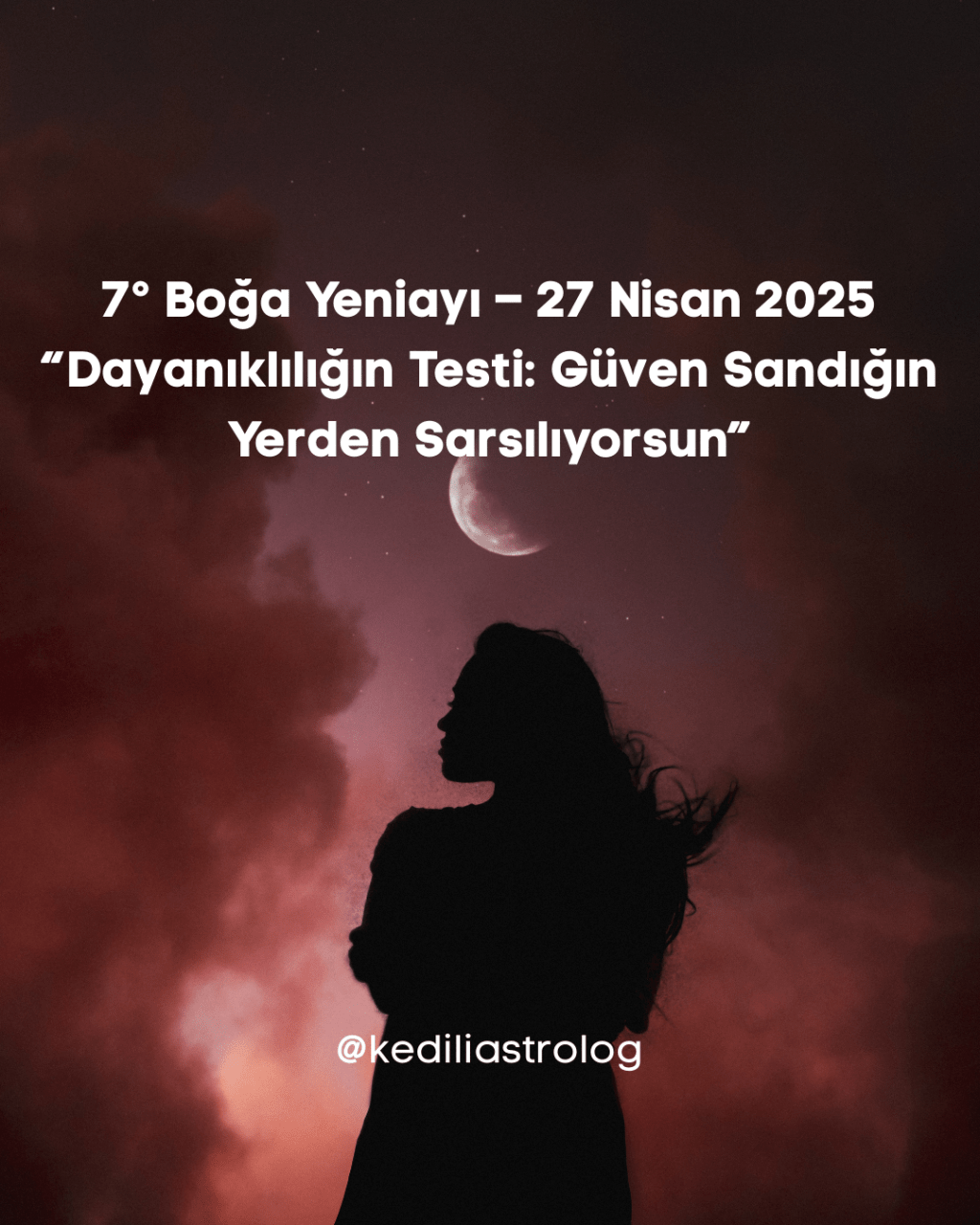 🌑 7° Boğa Yeniayı – 27 Nisan&nbsp;2025